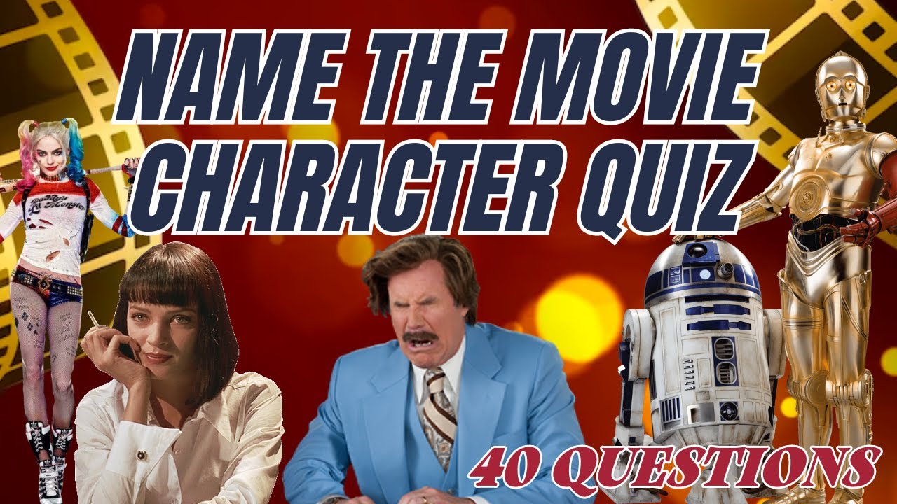 Guess the Movie Character Picture Quiz