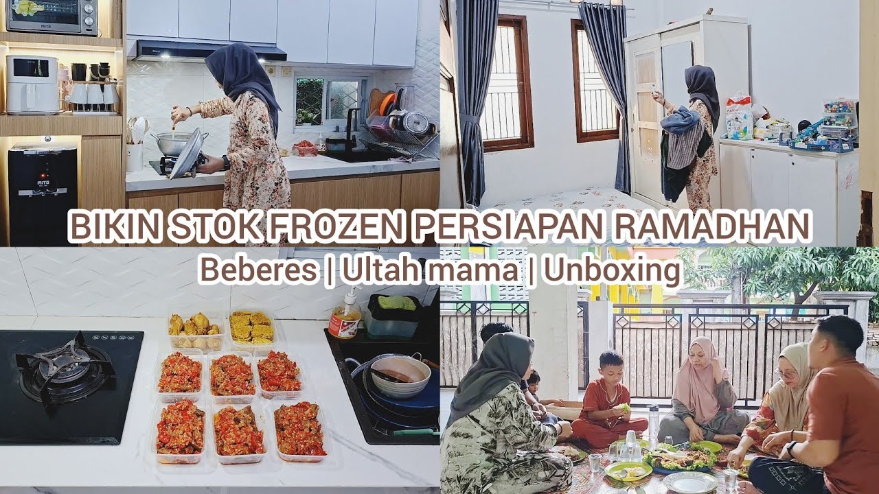 #ramadanvlog Bikin stok frozen untuk persiapan puasa Ramadhan | Unboxing dan beberes rumah minimalis