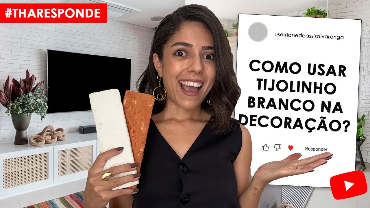 PAREDE DE TIJOLINHO BRANCO • COMO USAR NA DECORAÇÃO • THARESPONDE #1