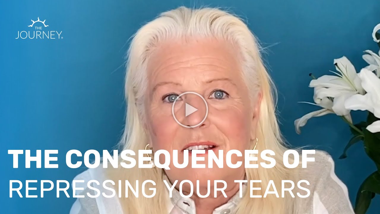 The Consequences of Repressing Your Tears - Brandon Bays of The Journey Method