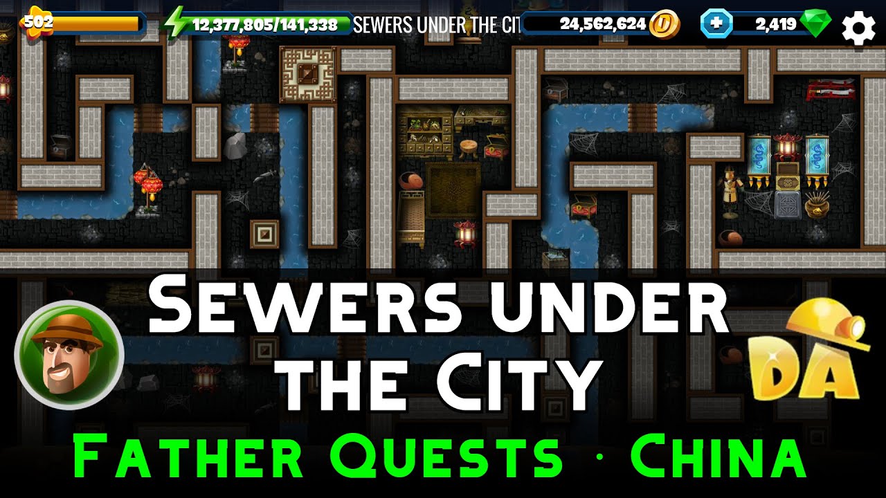 Sewers under the City | Father China #24 | Diggy's Adventure