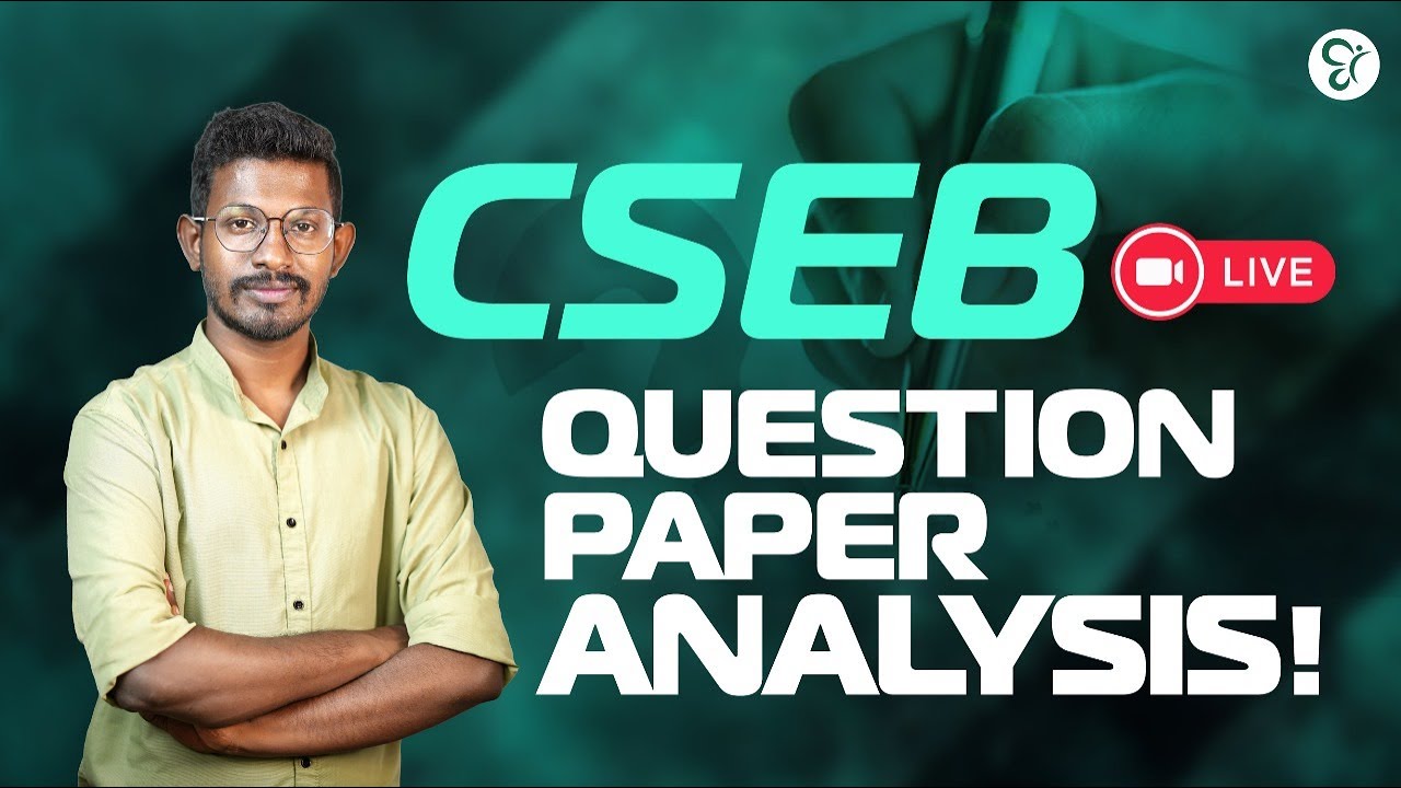 CSEB QUESTION PAPER ANALYSIS | LIVE