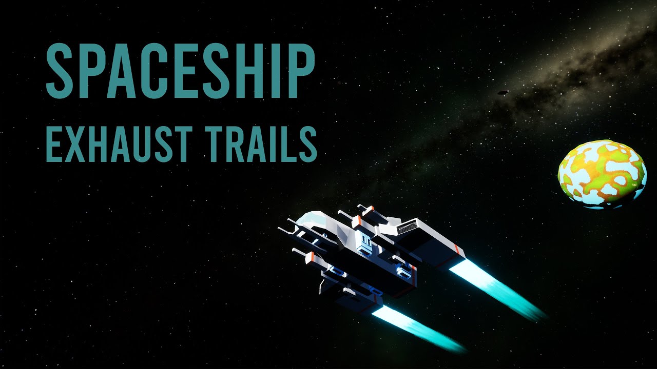Unreal Engine Spaceship Exhaust Trail Niagara VFX Tutorial