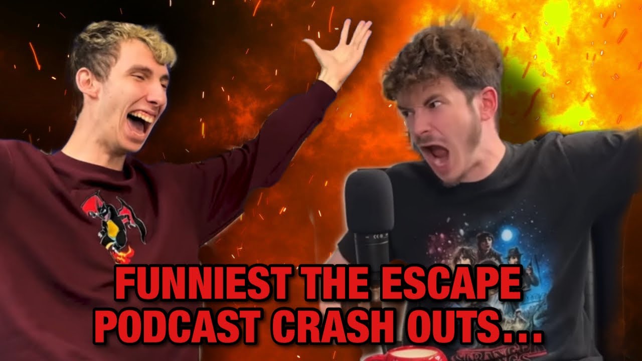 The FUNNIEST The Escape Podcast CRASHOUTS..