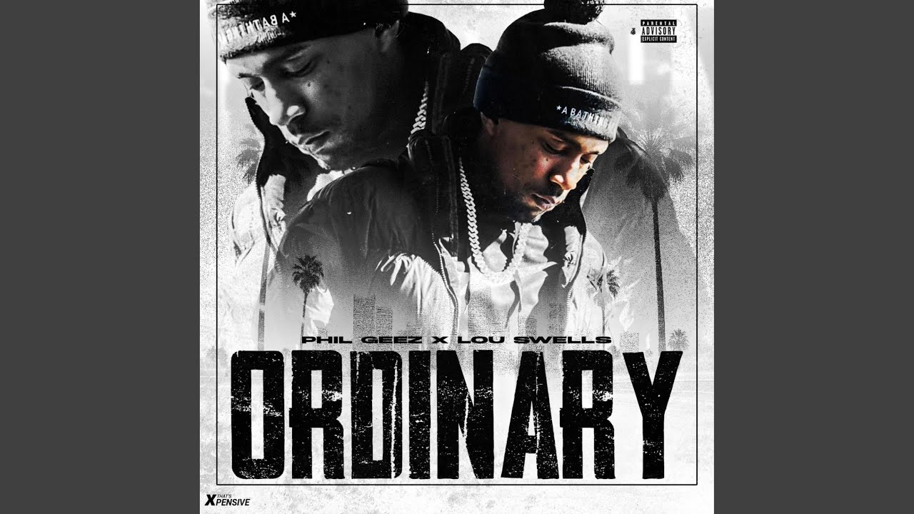 Ordinary (feat. Lou Swells)
