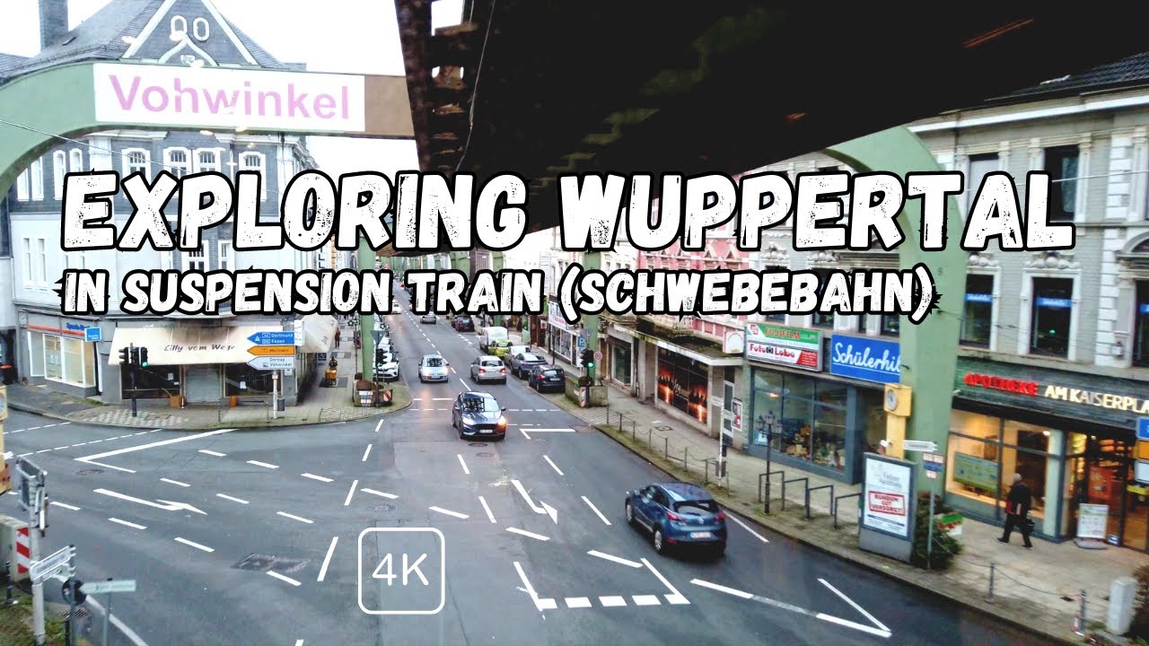 Exploring Wuppertal in Schwebebahn - Wuppertal Suspension Railway [Wuppertal Diaries] - 4K 60 FPS