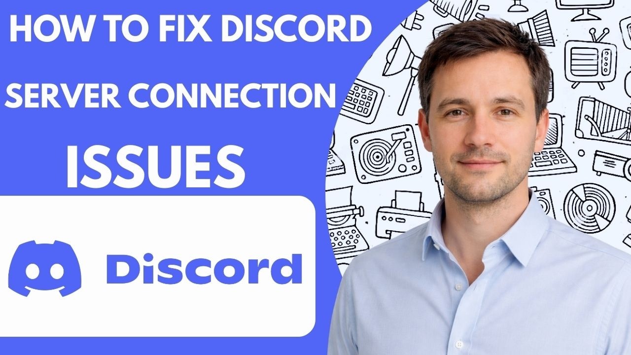 How to Fix Discord Server Connection Issues &ndash; Full Guide 2026