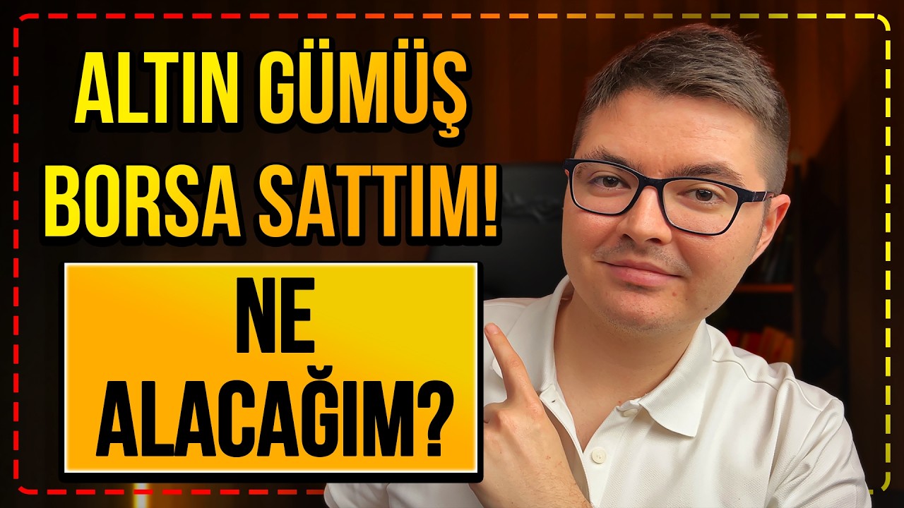Tüm Yatırımlarımı Sattım! - Altın Gümüş Borsa Yerine Ne Alınır? #yatırım #ekonomi #altın #bist100
