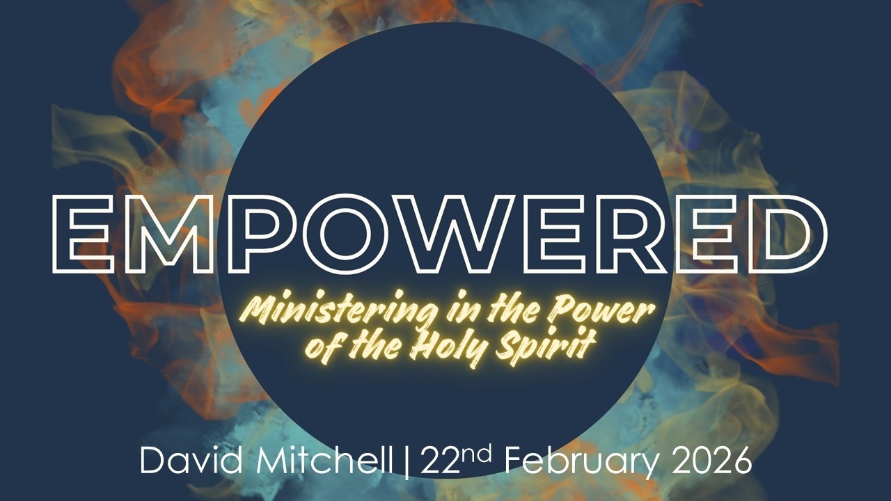 Empowered | David Mitchell | 22nd February 2026