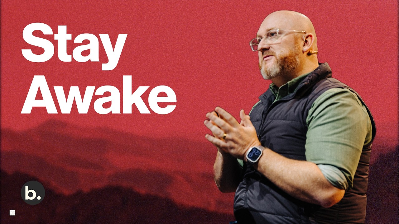 Stay Awake | Pastor Derik Armstrong | Bridge Cities Church