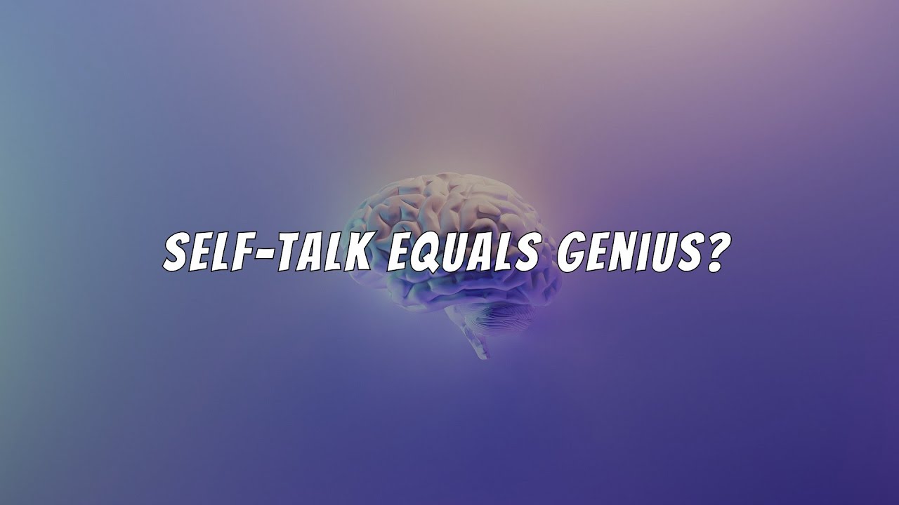 Talking to Yourself? It&rsquo;s a Sign of High Intelligence!