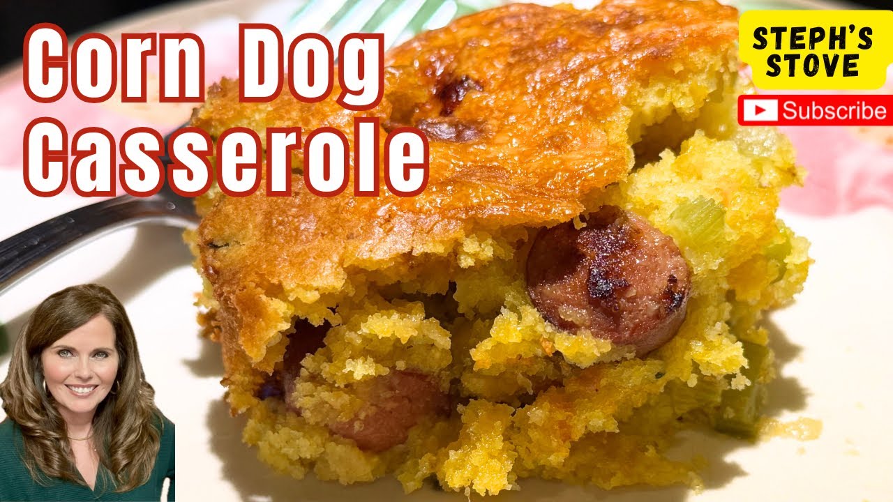 Corn Dog Casserole: Easy Family Friendly Dinner That Everyone’s Obsessed With - Steph’s Stove 
