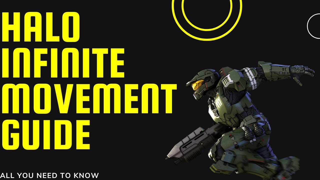Halo Infinite Movement Guide