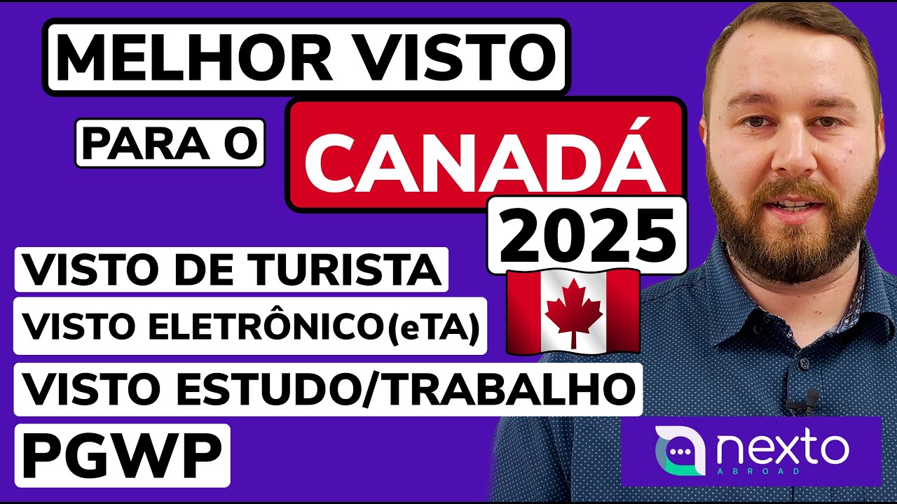 MELHOR VISTO PARA QUEM QUER ESTUDAR E TRABALHAR NO CANADÁ | QUAL O IDEAL PARA O SEU PERFIL?