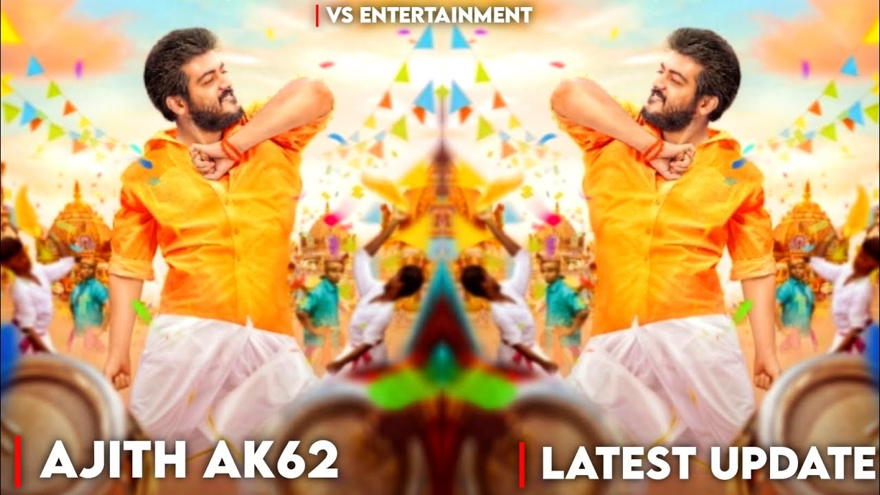 🔥 AK 62 😎 Family 🤯 Action movie | Ajith Kumar AK 62 Latest Update | Magizh Thirumeni#ajith#ak62#ak