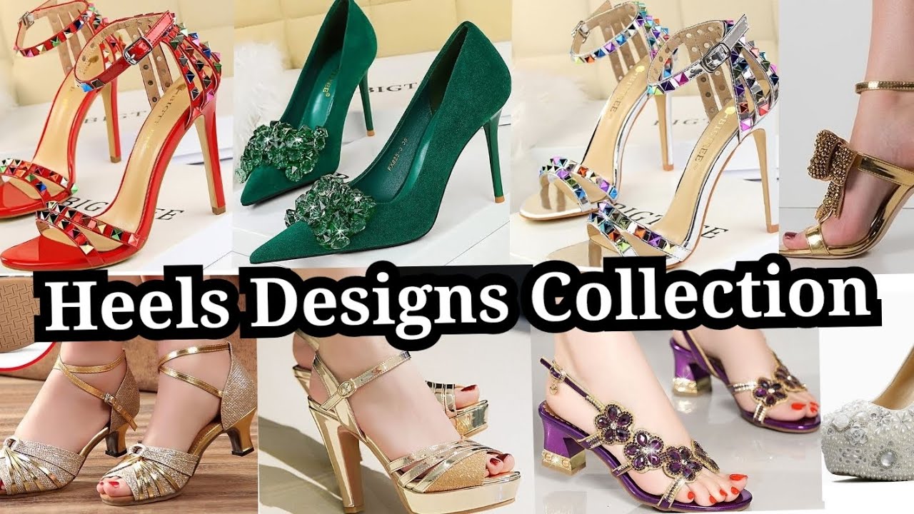 Heels Designs Collection #footware #heels #heelsshoes #heelsmodel #girlsfashion #girlspartywear