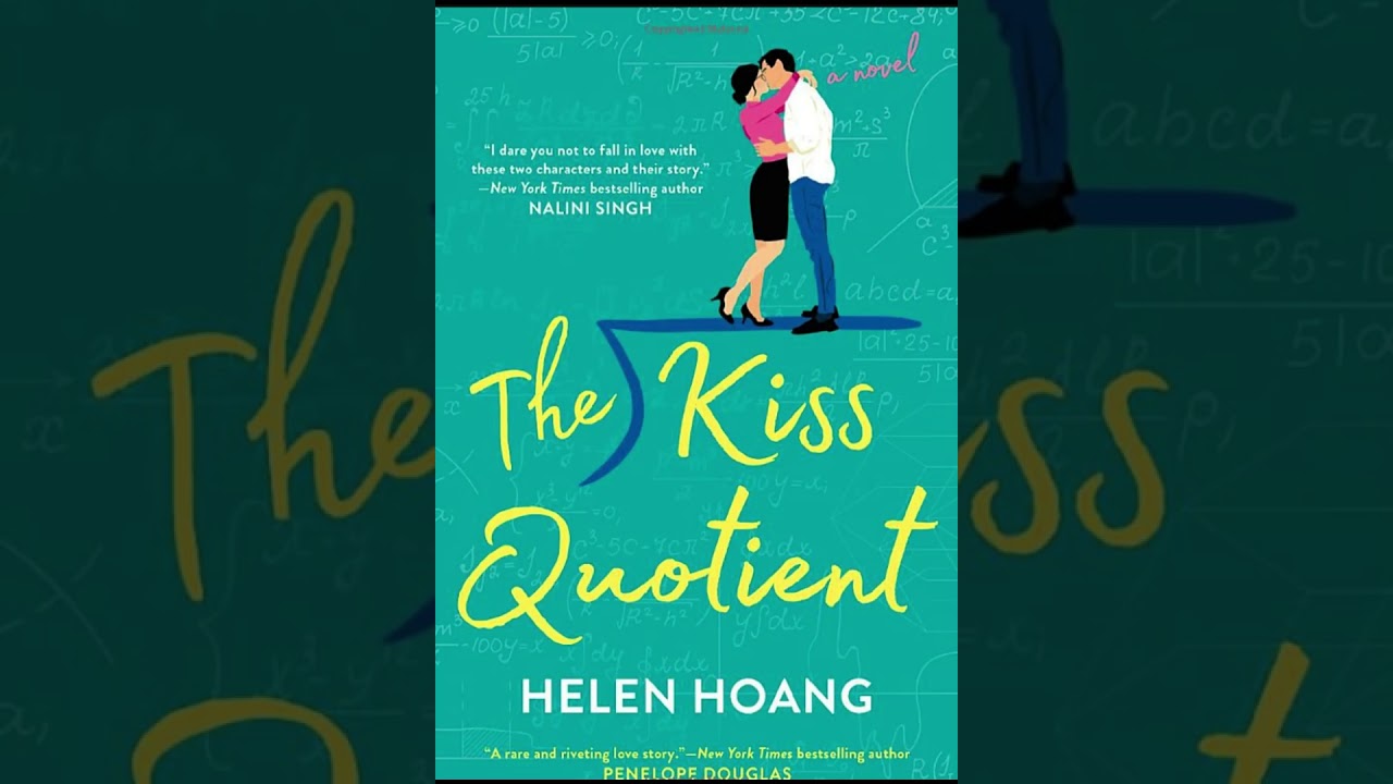 The Kiss Quotient by HELEN HOANG