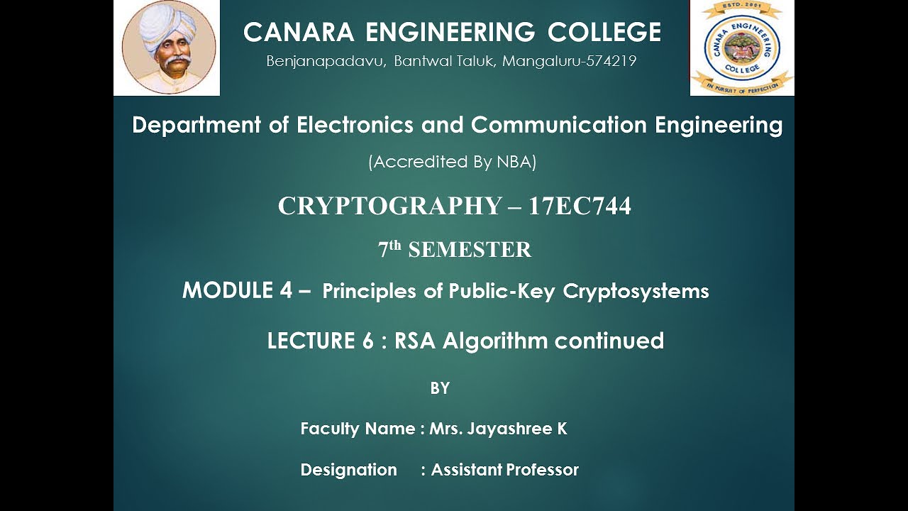 VTU CRYPTO 17EC744 M4 L6 RSA Algorithm continued