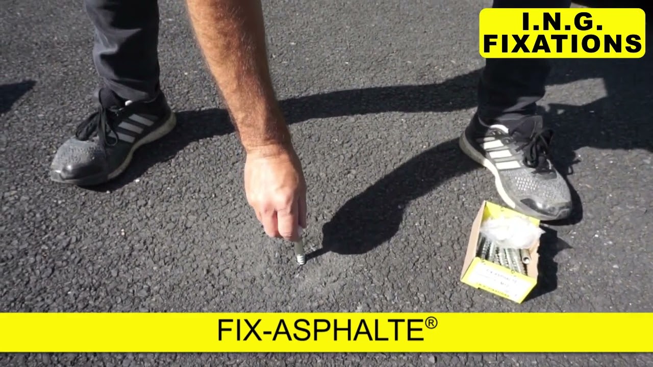 Cheville Fix Asphalte ING Fixations