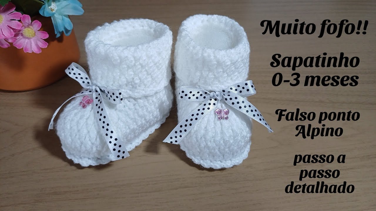 MUITO FOFO!! SAPATINHO DE CROCHÊ PARA BEBÊ - 0 A 3 MESES - PASSO A PASSO