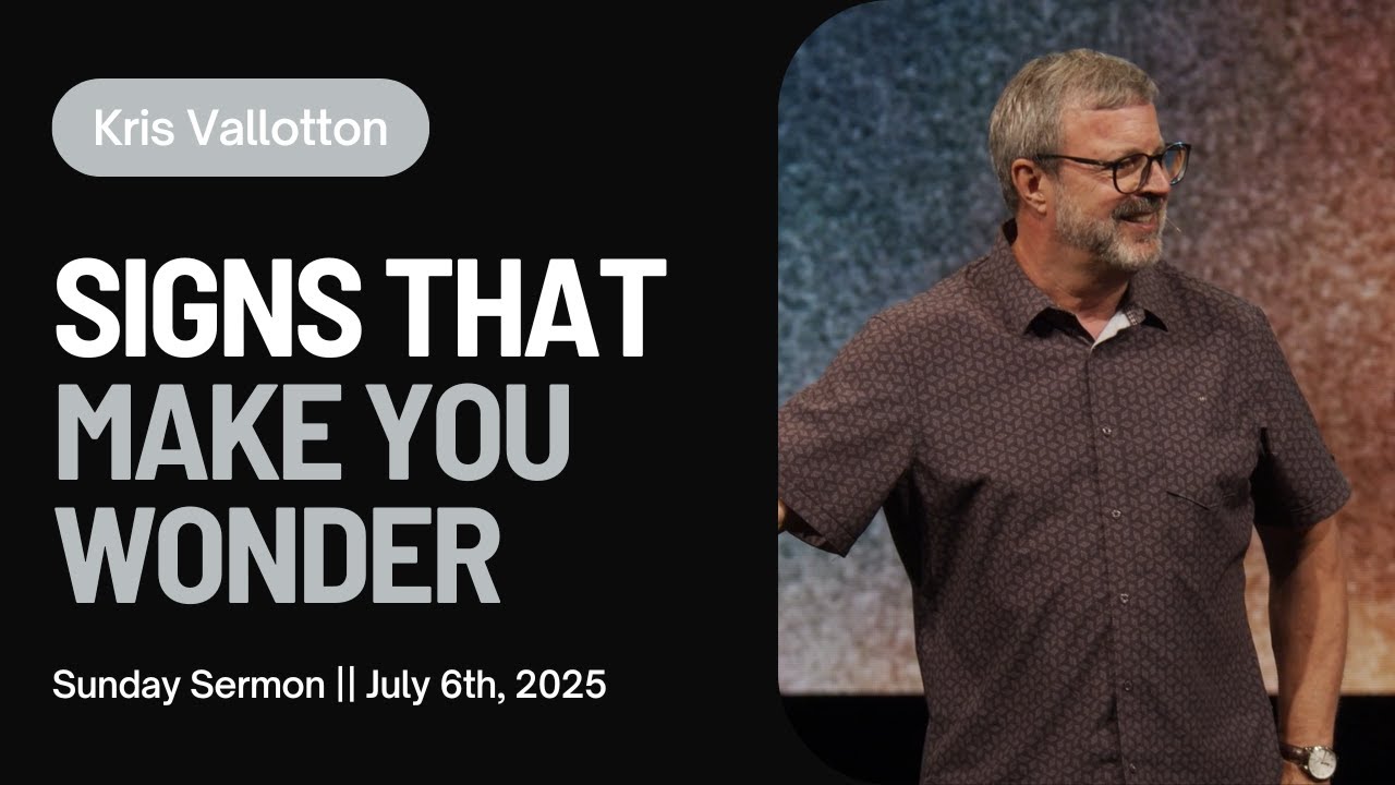 Signs That Make You Wonder || Sunday Sermon Kris Vallotton