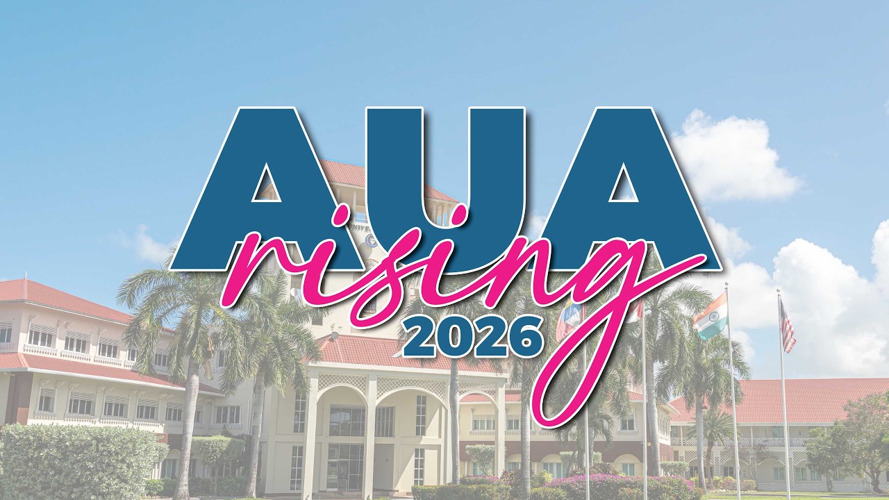 AUA Rising 2026 - American University of Antigua student appreciation event