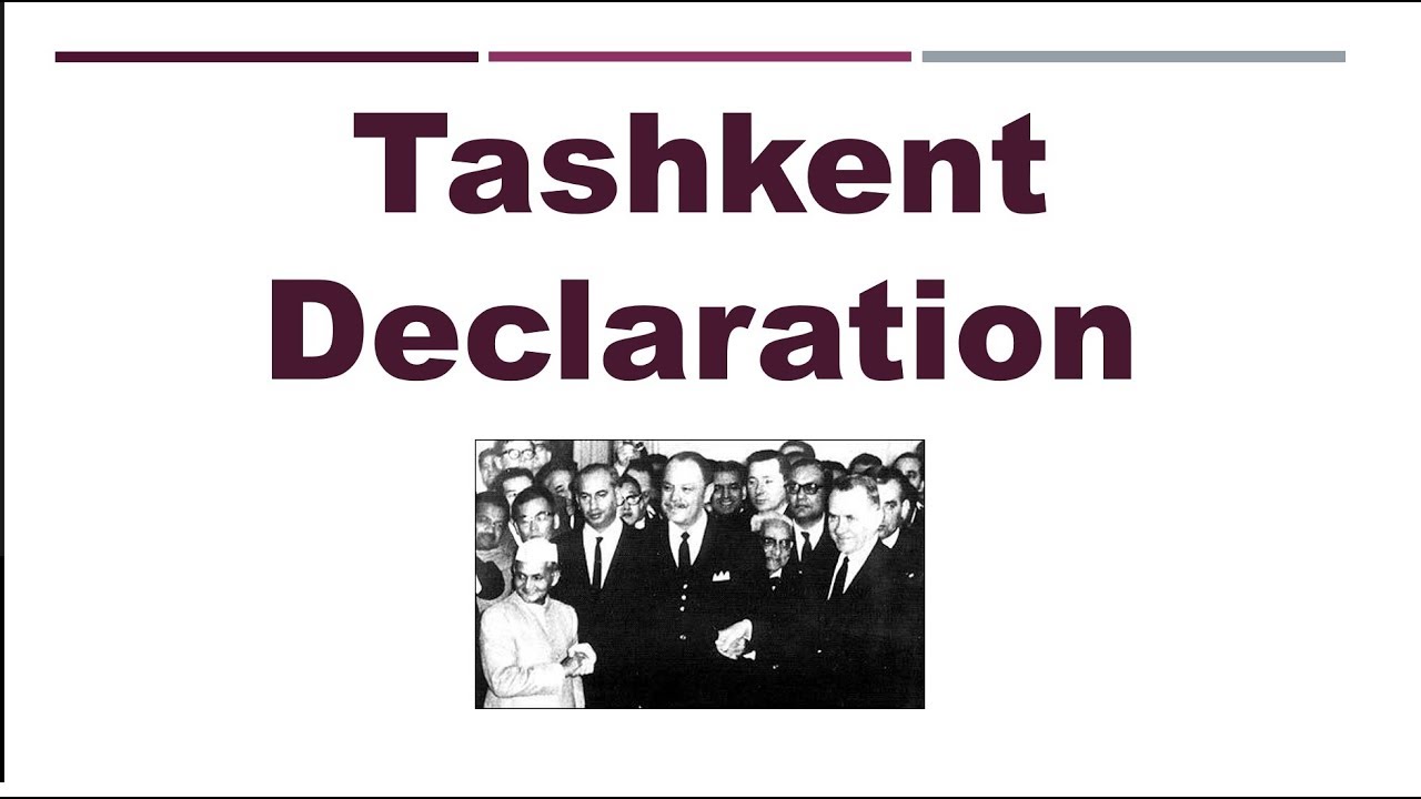 Tashkent Declaration - Understand in 100 Secs