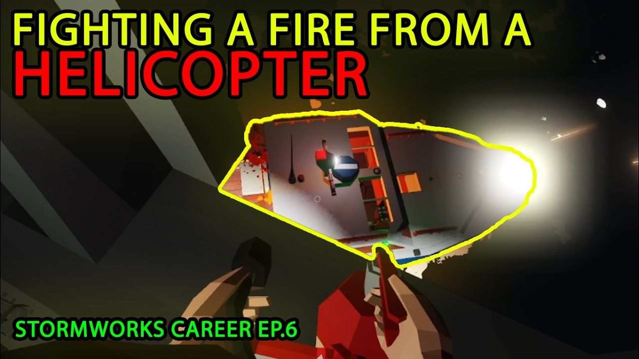 I took out a fire from a helicopter! Stormworks career Ep.6