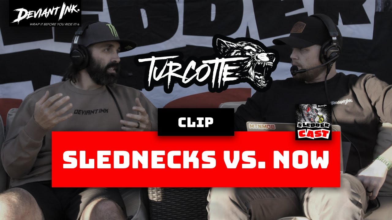 Slednecks Vs. Now | Biggest Changes In Filming w/ Brett Turcotte