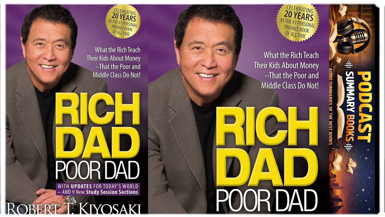 Rich Dad Poor Dad by Robert Kiyosaki | Full Podcast Book Summary
