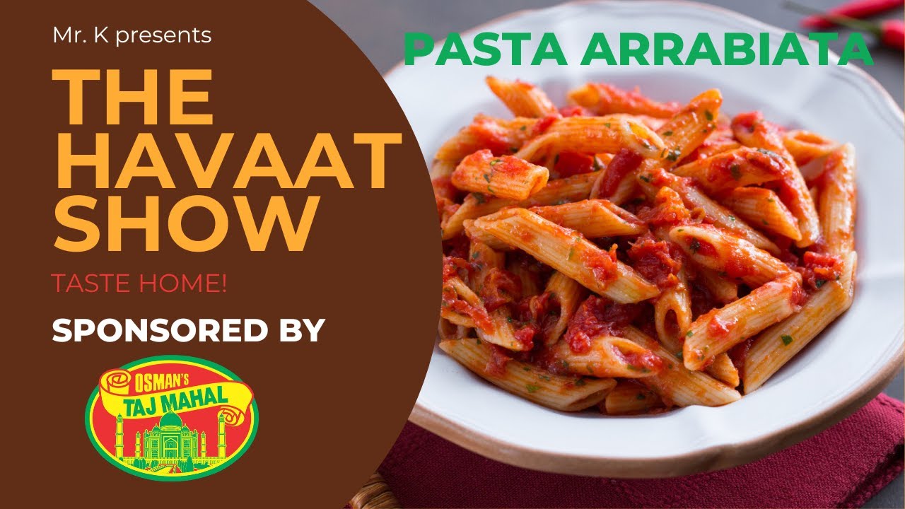 Havaat Show I Pasta Arrabiata I Mohamed Khota I S01 I EP01