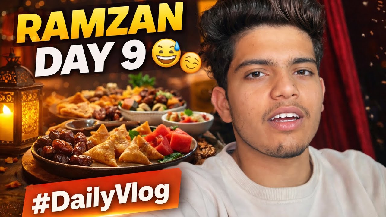 Ramzan Day 9 Vlog 🌙✨ Iftar Scenes + Full Aura Mode On 😂 | #DailyVlog 
