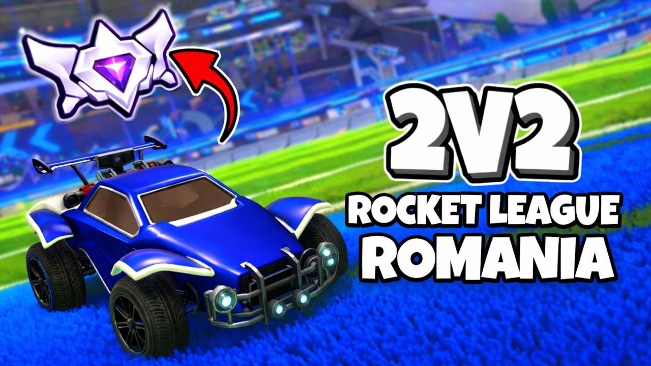 2v2 Rocket League România | Rank Champion