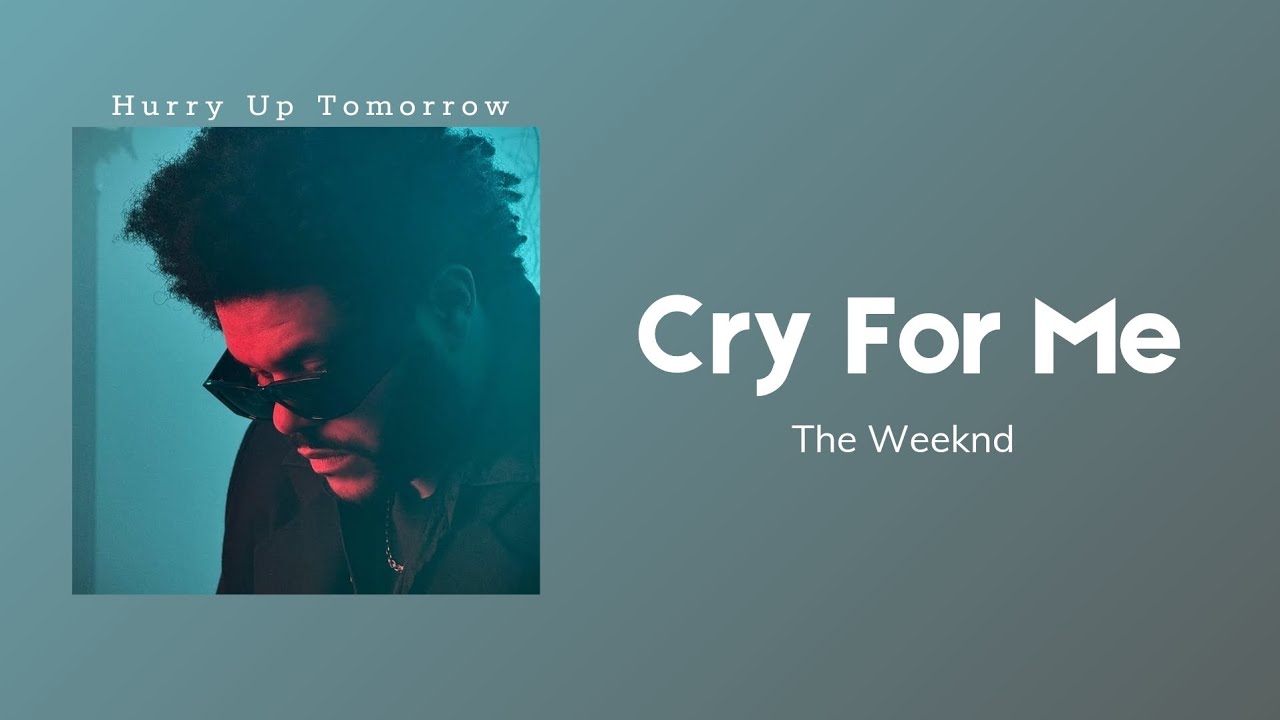 Vietsub + Lyrics | Cry For Me - The Weeknd