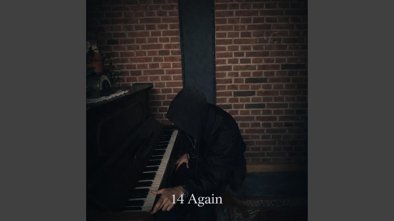 14 Again