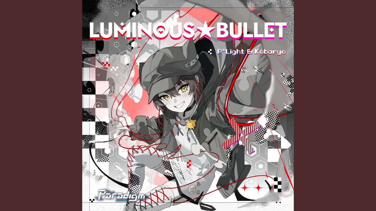 LUMINOUS BULLET