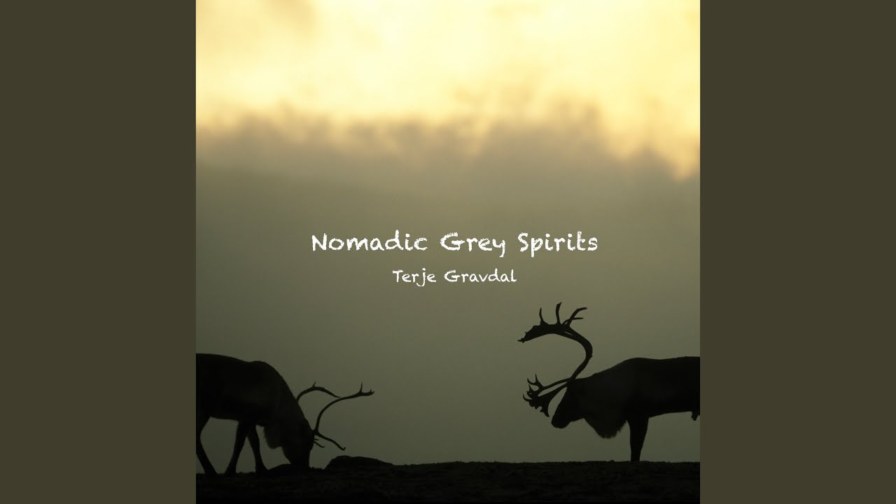 Nomadic Grey Spirits