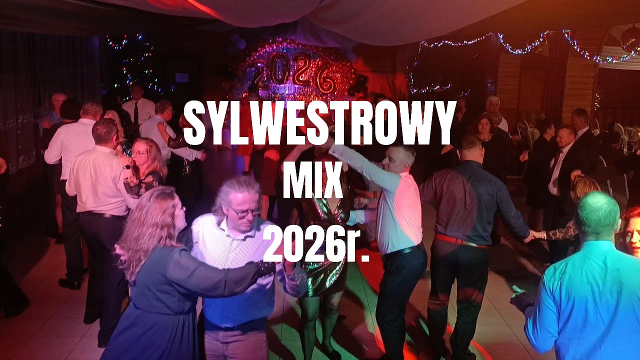 SYLWESTROWY MIX 2026