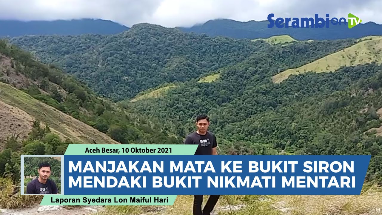 Manjakan Mata ke Bukit Siron Aceh Besar, Pemandangan Seperti di Himalaya