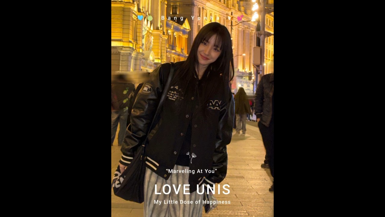 Unis ~ Yunha 🎶 Marveling At You 🍈🍞