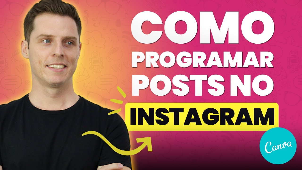 Como Programar Post no Instagram pelo Canva? Se liga nesta novidade!