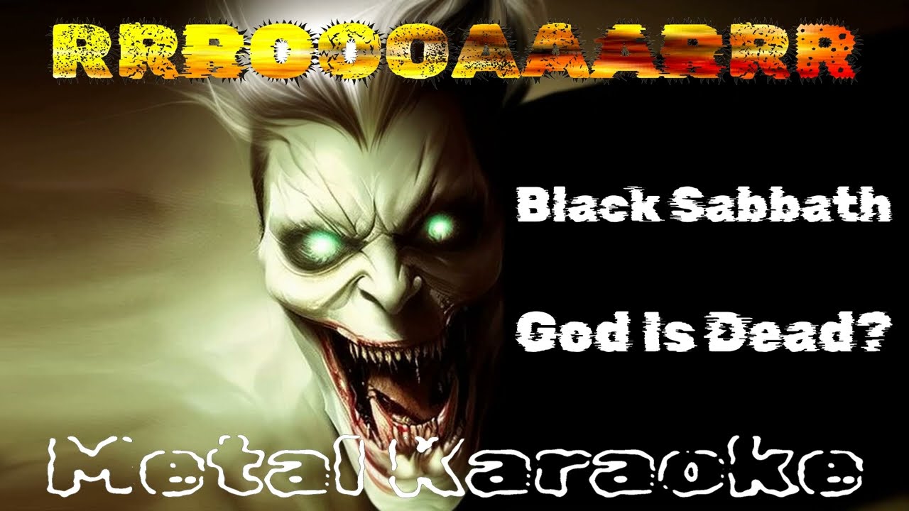 Black Sabbath – God Is Dead？ {Karaoke version — Instrumental with lyrics}