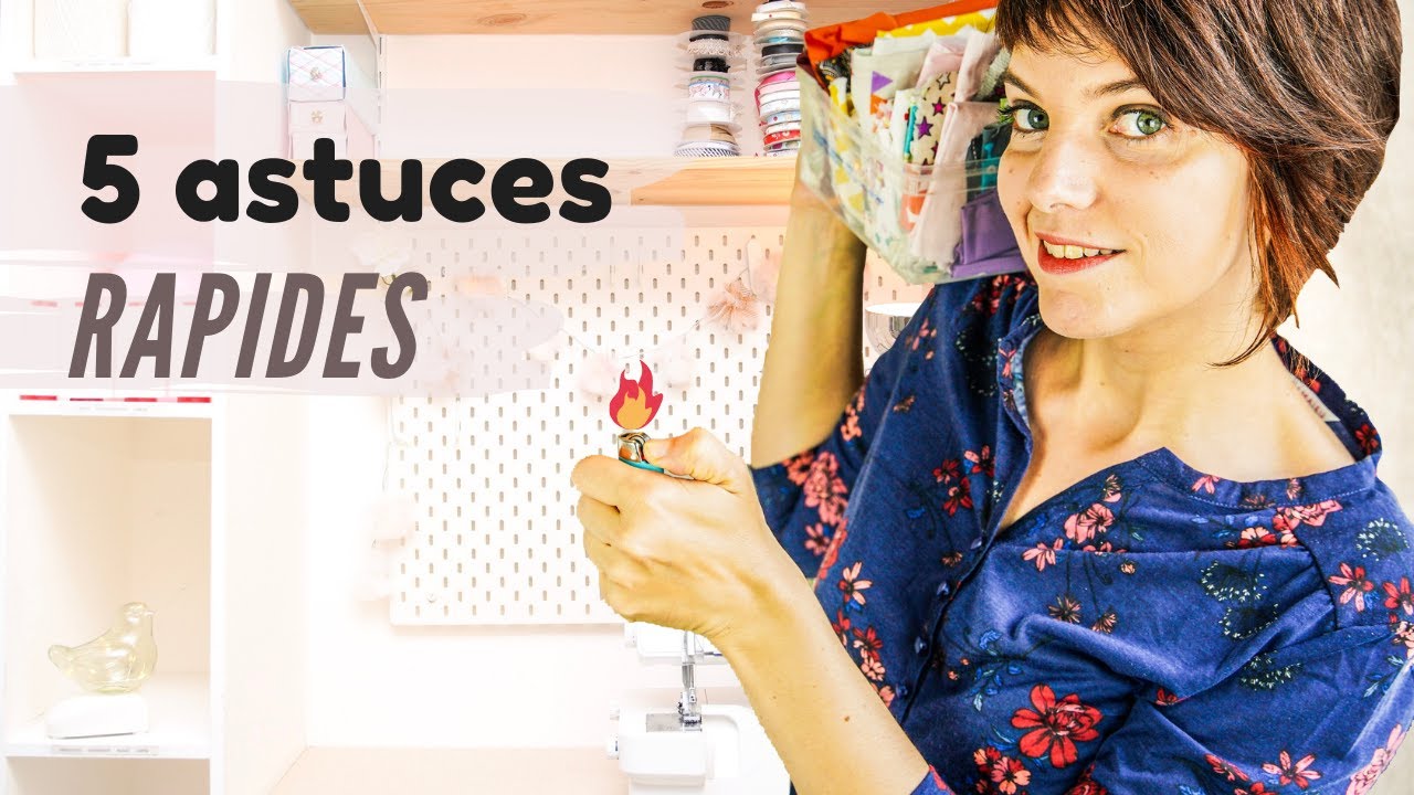 LES 5 ASTUCES COUTURE RAPIDES pour débutants (tuto facile)