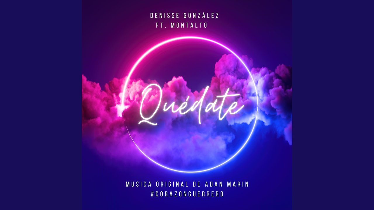 Quedate (Corazon Guerrero)