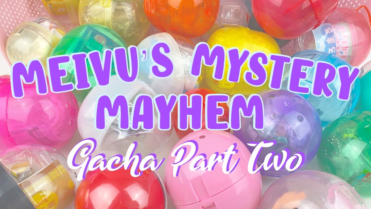 HUGE GACHAPON UNBOXING PART 2! | Mega Meivu's Mystery Mayhem Gachapon ♡
