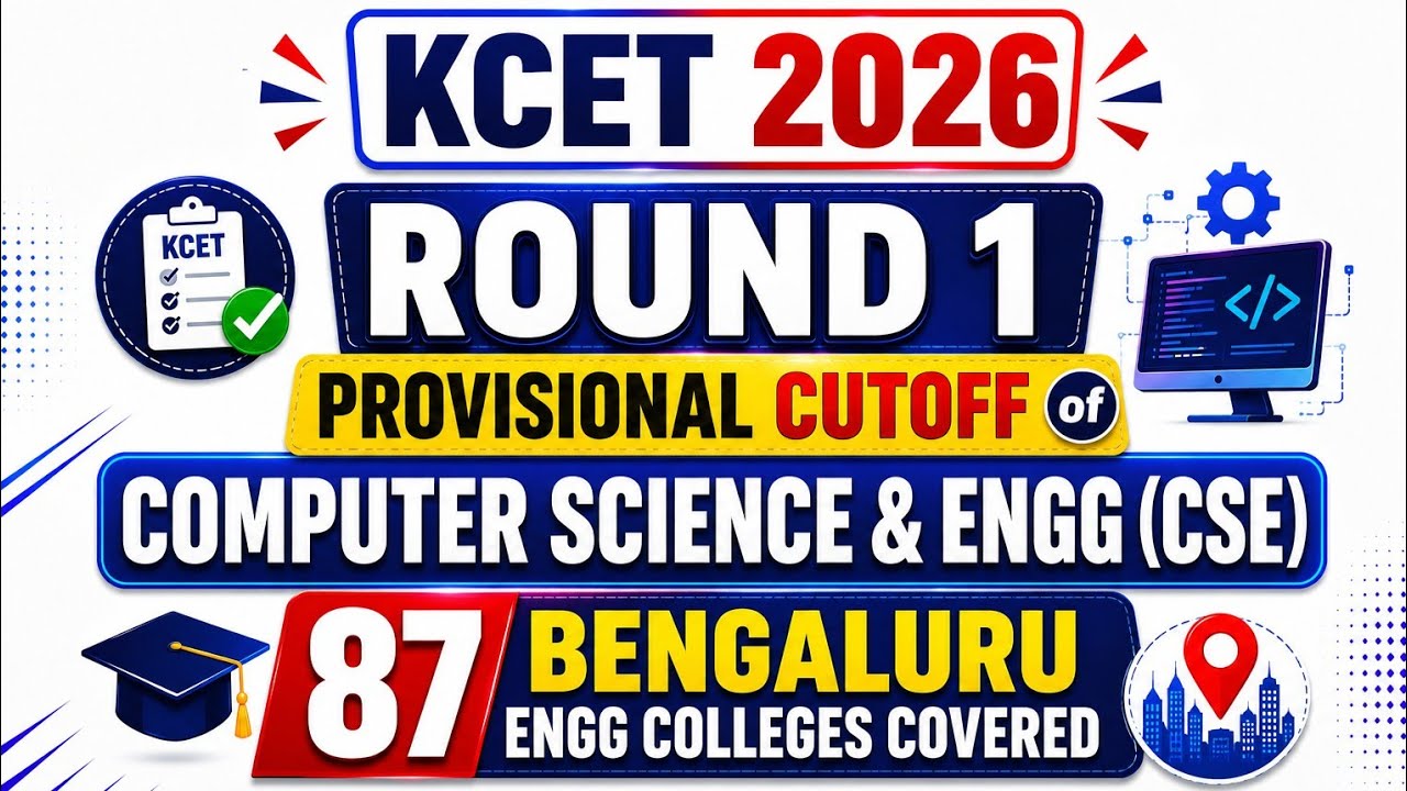 KCET 2026 ROUND 1 COMPUTER SCIENCE & ENGG (CSE) CUTOFF of 87 BENGALURU ENGG COLLEGES #KEA #KCET2026 