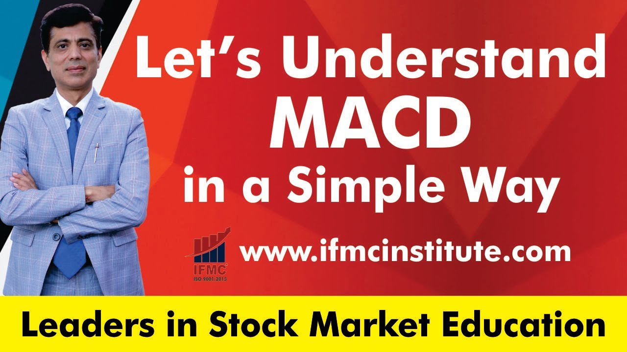 Understanding MACD along with UDTS ll  IFMC INSTITUTE