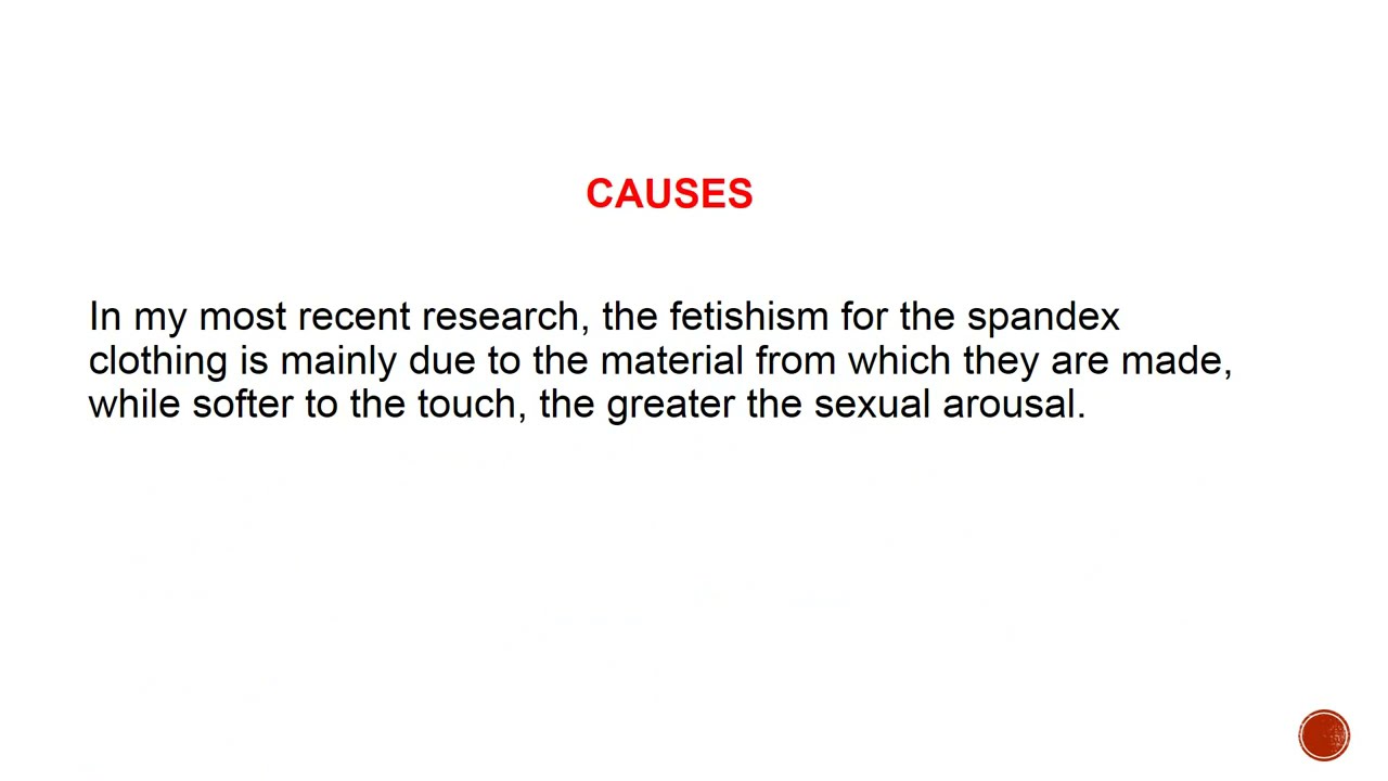 Spandex Clothing Fetishism in Men causes and treatment