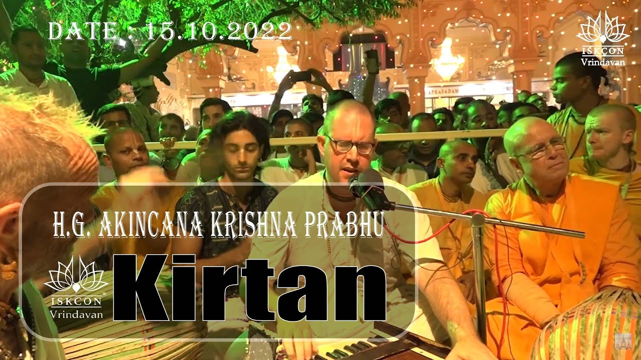 H.G. Akincana Krishna Prabhu_24 Hour Kirtan_15.10.2022