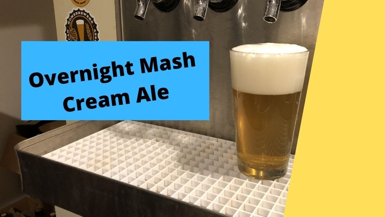 Overnight Mash Cream Ale - Tasting Notes & Process Details